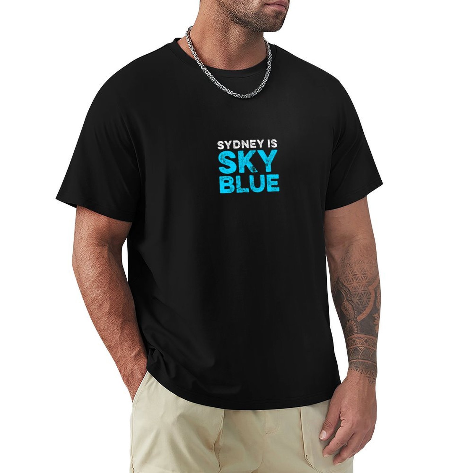 Men'S Fashion Sydney - Sydney is sky blue T-Shirt Summer